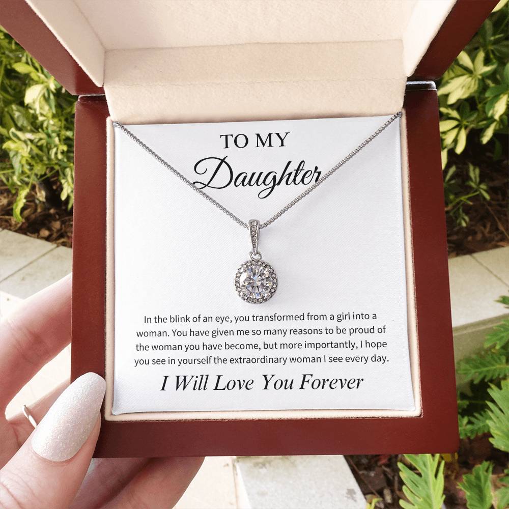 To My Daughter - In The Blink Of An Eye - Eternal Hope Necklace