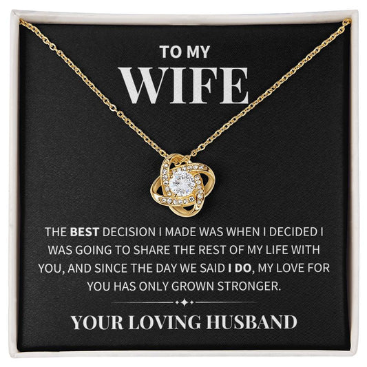To My Wife - Endless Love Since 'I Do' - Love Knot Necklace