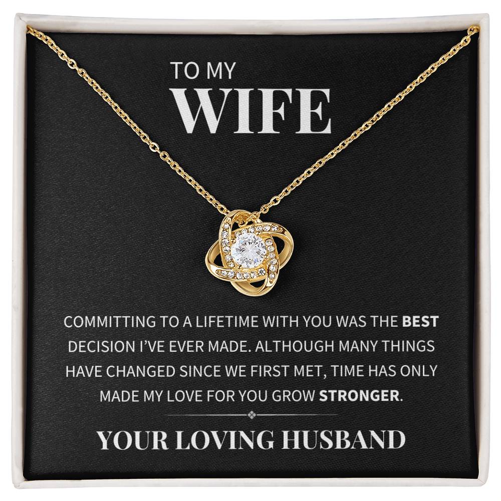 To My Wife - Committed To a Lifetime With You - Love Knot Necklace
