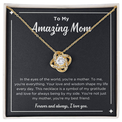 To My Mom - Symbol Of Gratitude - Love Knot Necklace