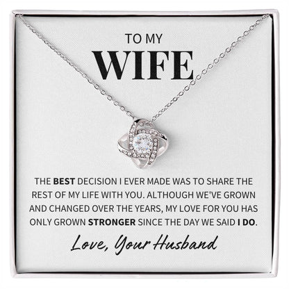 To My Wife - Share The Rest Of My Life With You - Love Knot Necklace