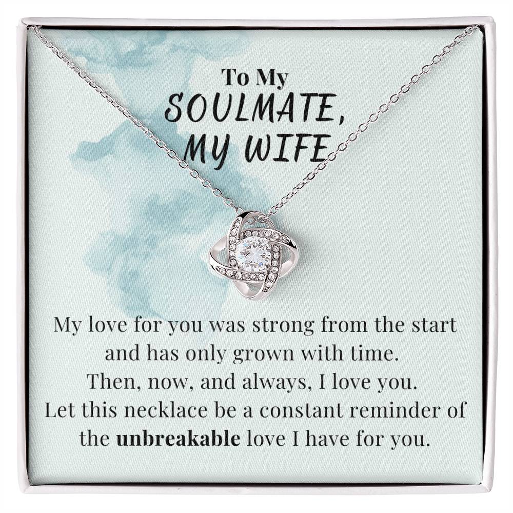 To My Soulmate, My Wife - Unbreakable Love - Love Knot Necklace