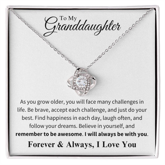 To My Granddaughter - Believe in Yourself - Love Knot Necklace