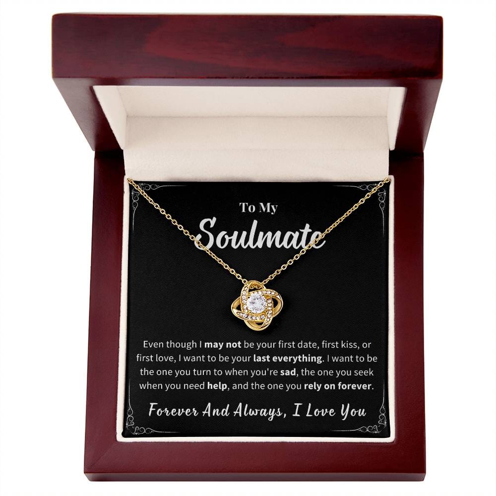 To My Soulmate - Be My Forever - Love Knot Necklace