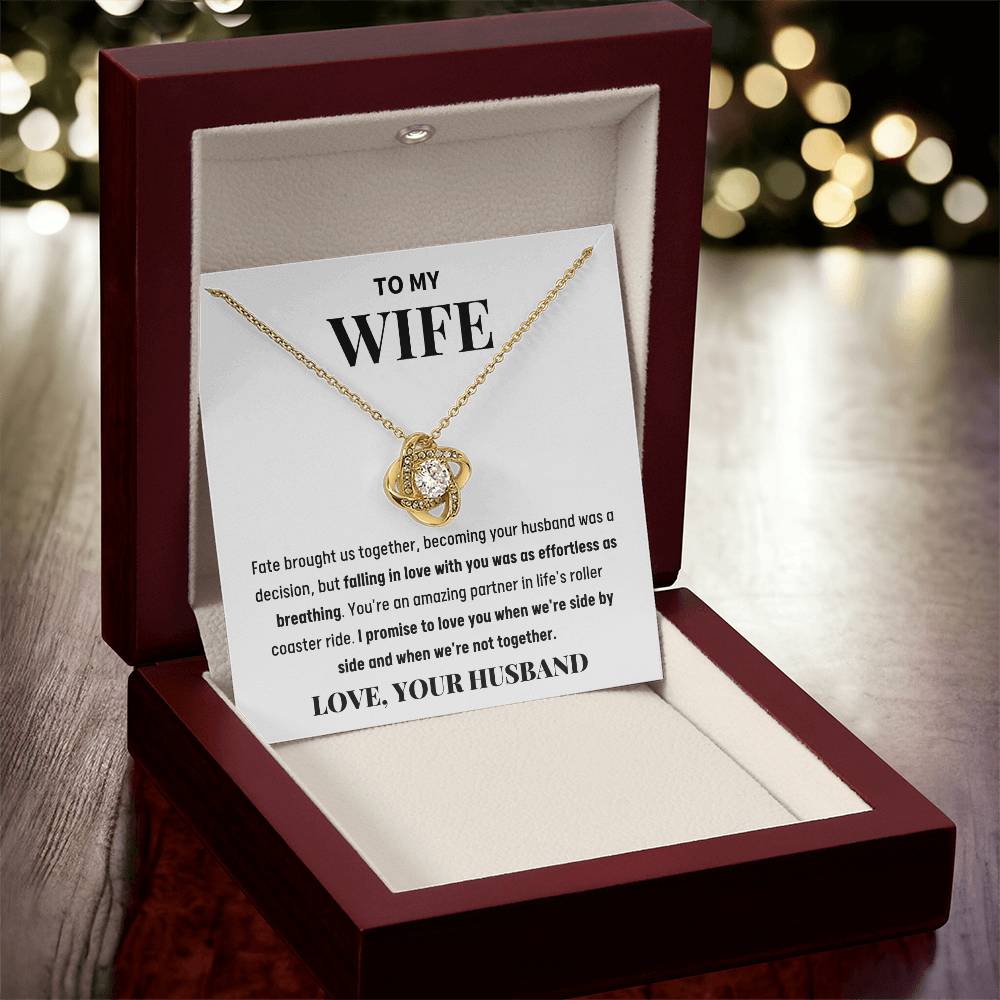 To My Wife - Falling In Love With You Was Effortless - Love Knot Necklace