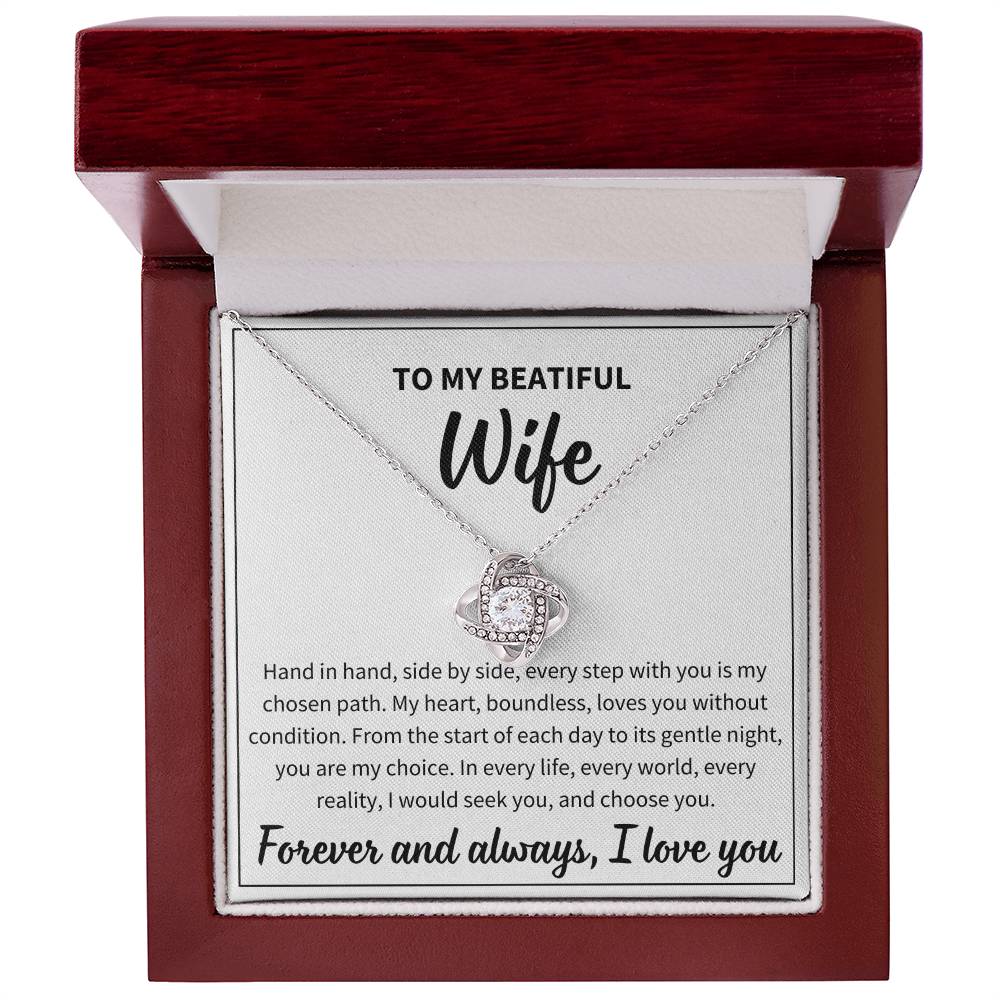 To My Beautiful Wife - I Choose You - Love Knot Necklace