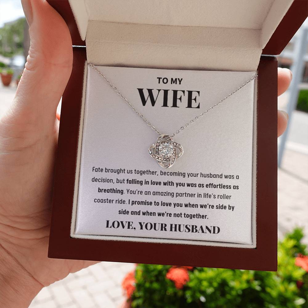 To My Wife - Falling In Love With You Was Effortless - Love Knot Necklace