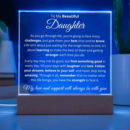 To My Beautiful Daughter - Follow Your Dreams - Acrylic Square Plaque